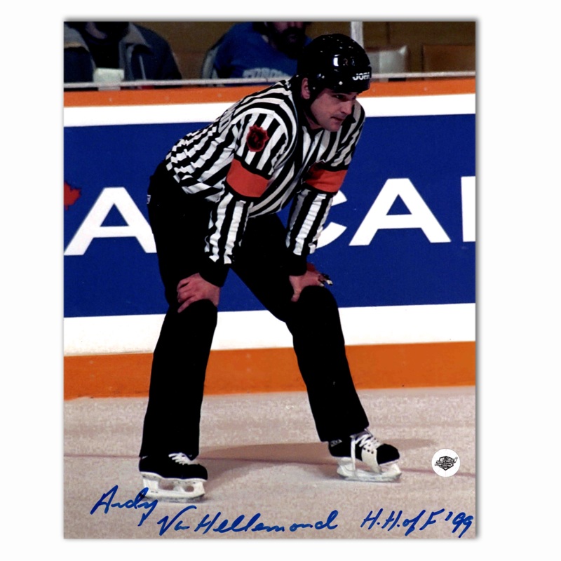 Andy Van Hellemond Autographed NHL Official Referee 8×10 Photo (Signed on Bottom)